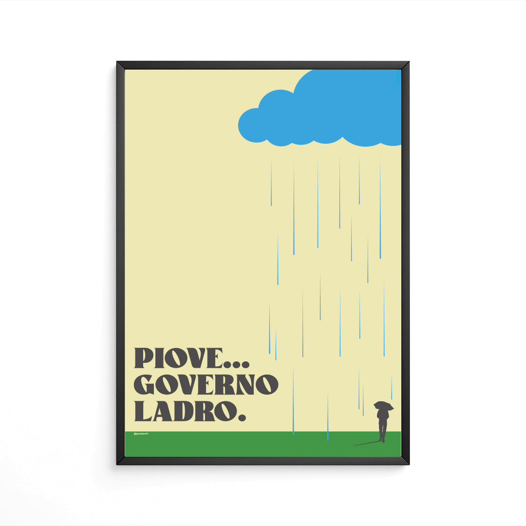 Piove Governo ladro.