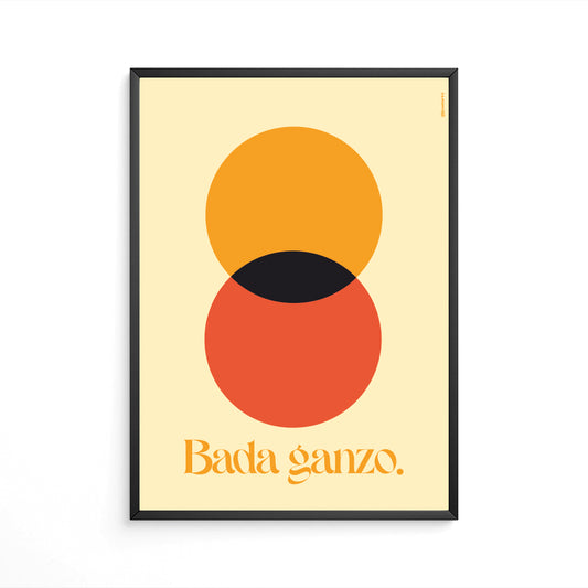 Bada ganzo.