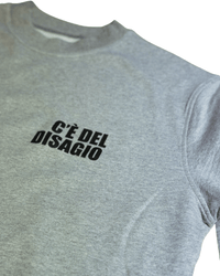 Felpa C'è del disagio.