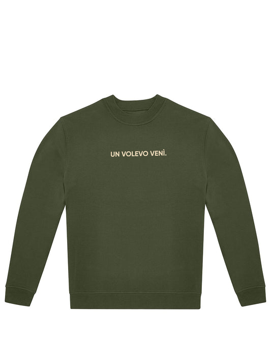 Felpa Un volevo venì.