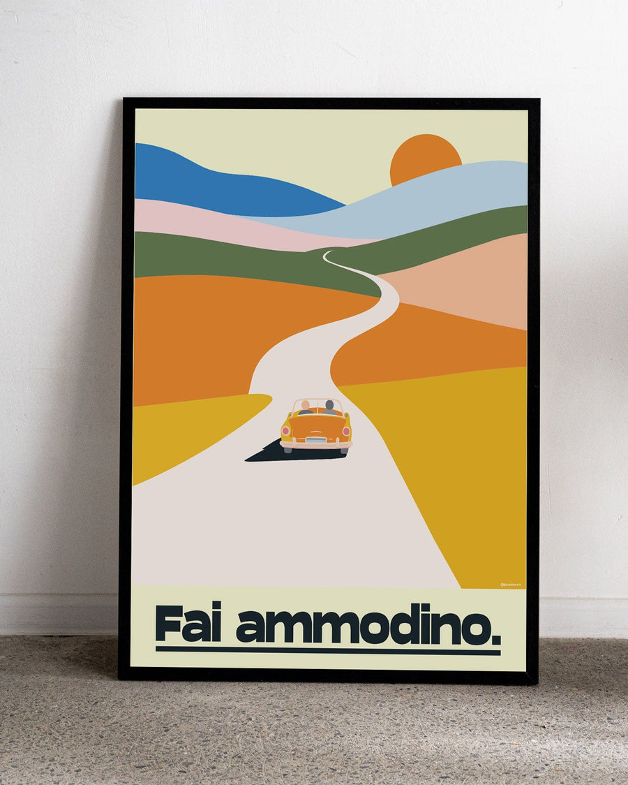 Fai ammodino.