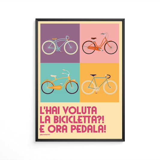 L'hai voluta la bicicletta?