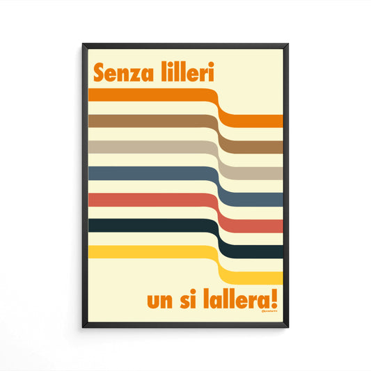 Senza Lilleri... un si lallera!